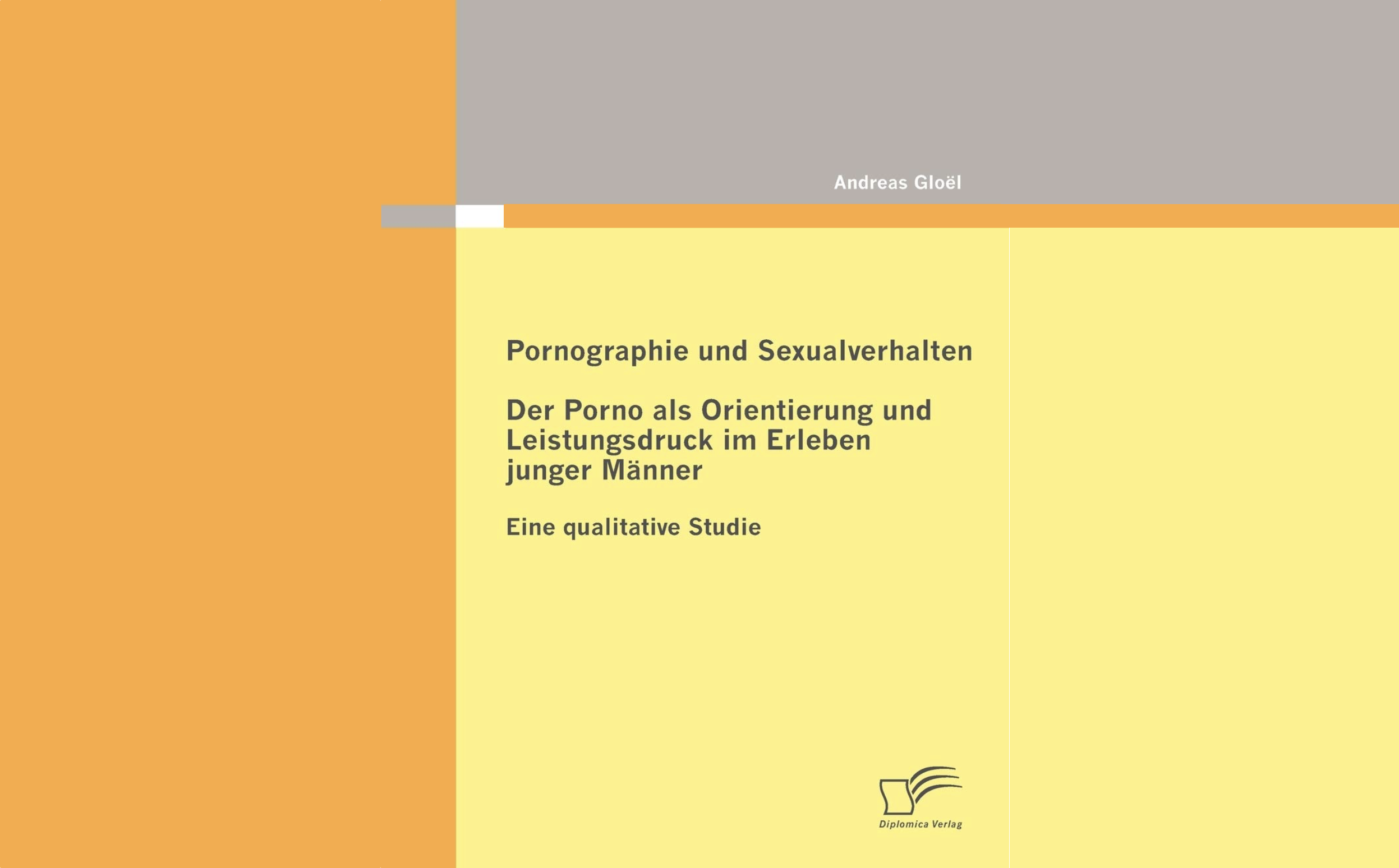 Pornografie und Sexualverhalten – Der Porno als Orientierung und Leistungsdruck